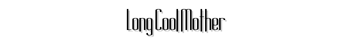 Long Cool Mother font